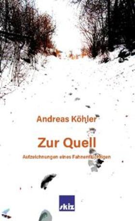 Köhler | Zur Quell | Buch | 978-3-7562-1462-4 | sack.de