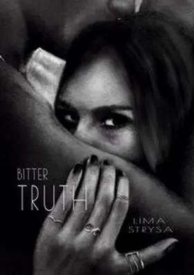 Strysa |  Bitter Truth | Buch |  Sack Fachmedien