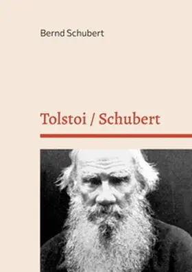 Schubert |  Tolstoi / Schubert | Buch |  Sack Fachmedien