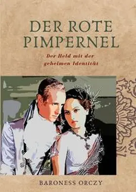 Orczy |  Der Rote Pimpernel | Buch |  Sack Fachmedien