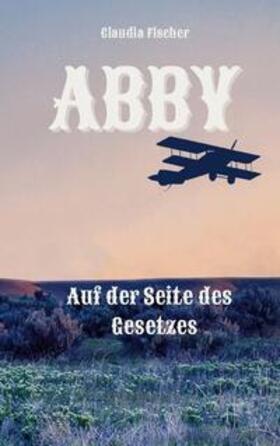Fischer | Abby III | Buch | 978-3-7562-2164-6 | sack.de