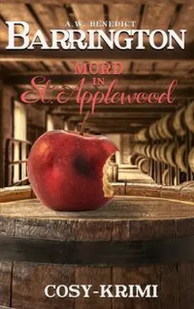Benedict |  Barrington Mord in St. Applewood: Band1 (Cosy Krimi) | Buch |  Sack Fachmedien