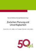 Hoffmann / Rüdesheim |  Zwischen Planung und Unverfügbarkeit | Buch |  Sack Fachmedien