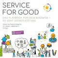 Ahmad / Robra-Bissantz / Gebbing |  Service for Good | Buch |  Sack Fachmedien
