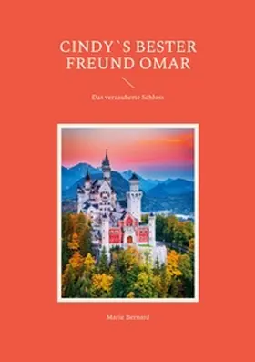 Bernard |  Cindy`s bester Freund Omar | Buch |  Sack Fachmedien