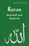 Frisch |  Koran | Buch |  Sack Fachmedien
