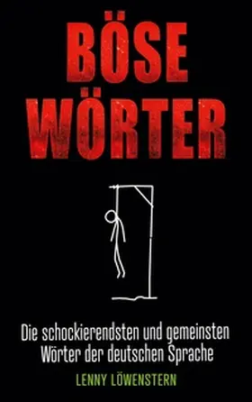 Löwenstern |  Böse Wörter | Buch |  Sack Fachmedien