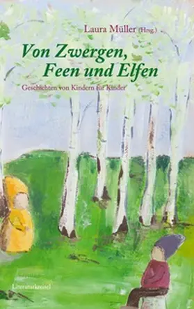 Müller | Von Zwergen, Feen und Elfen | Buch | 978-3-7562-3378-6 | sack.de