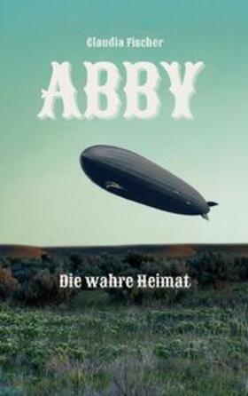 Fischer | Abby IV | Buch | 978-3-7562-3919-1 | sack.de