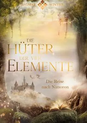 Winter |  Die Hüter der vier Elemente Band 1 | Buch |  Sack Fachmedien