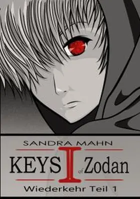 Mahn |  Keys of Zodan: Wiederkehr 1 | Buch |  Sack Fachmedien