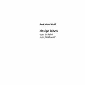 Wolff |  design leben | eBook | Sack Fachmedien