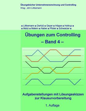 Littkemann / Derfuß / Geyer | Übungen zum Controlling - Band 4 | E-Book | sack.de
