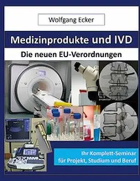 Ecker |  Medizinprodukte und IVD | eBook | Sack Fachmedien