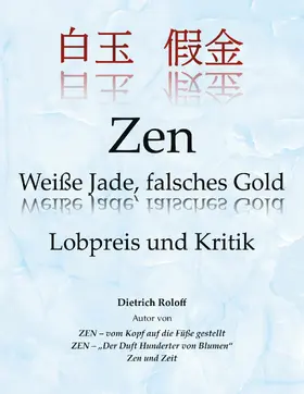 Roloff |  Zen Weiße Jade, falsches Gold | eBook | Sack Fachmedien