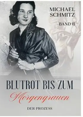 Schmitz |  Blutrot bis zum Morgengrauen | eBook | Sack Fachmedien