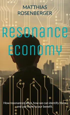 Rosenberger |  Resonance Economy | eBook | Sack Fachmedien