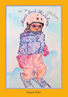 Rose |  Marie lernt Skifahren | eBook | Sack Fachmedien