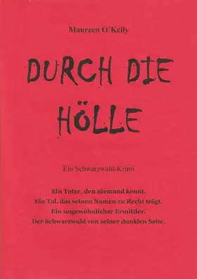 O'Kelly / Maureen O&apos / Kelly |  Durch die Hölle | eBook | Sack Fachmedien