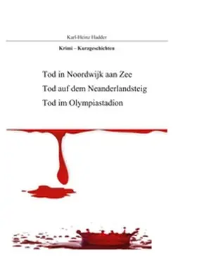 Hadder |  Krimi - Kurzgeschichten | Buch |  Sack Fachmedien