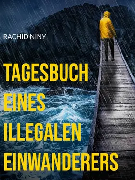Niny / Lechhab |  Tagesbuch eines illegalen Einwanderers | eBook | Sack Fachmedien