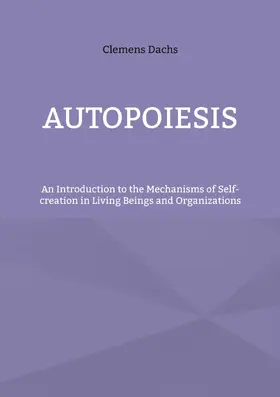 Dachs |  Autopoiesis | eBook | Sack Fachmedien