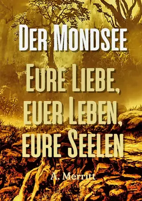 Merritt |  Der Mondsee | eBook | Sack Fachmedien