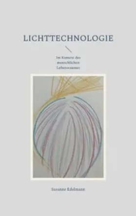 Edelmann |  Lichttechnologie | eBook | Sack Fachmedien