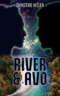 Keller |  River und Avo | Buch |  Sack Fachmedien