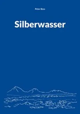 Boss |  Silberwasser | eBook | Sack Fachmedien