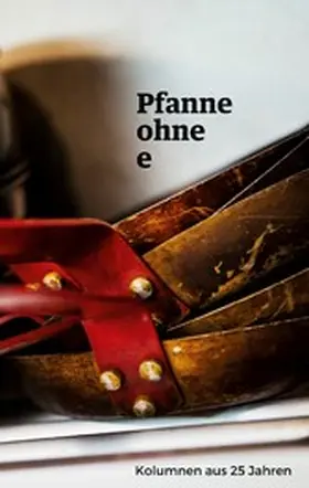 Pfann |  Pfanne ohne e | eBook | Sack Fachmedien