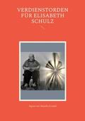 von Hasseln-Grindel |  Verdienstorden für Elisabeth Schulz | eBook | Sack Fachmedien