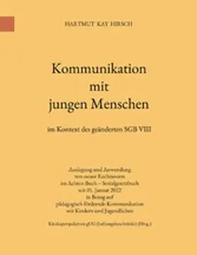 Hirsch / Stuttgart |  Kommunikation mit jungen Menschen | eBook | Sack Fachmedien