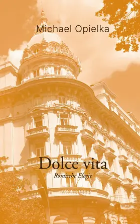 Opielka |  Dolce Vita | eBook | Sack Fachmedien