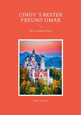 Bernard | Cindy`s bester Freund Omar | E-Book | sack.de