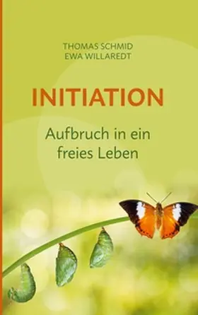 Schmid / Willaredt |  Initiation | Buch |  Sack Fachmedien