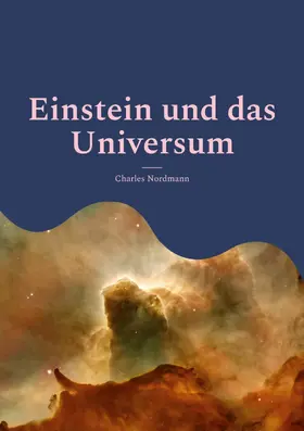Nordmann |  Einstein und das Universum | eBook | Sack Fachmedien