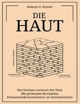 Pratzel |  Die Haut | eBook | Sack Fachmedien