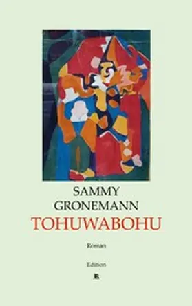 Gronemann / Rausch |  Tohuwabohu | eBook | Sack Fachmedien