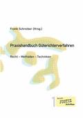 Bohnen / Schreiber / Brändle |  Praxishandbuch Güterichterverfahren | eBook | Sack Fachmedien