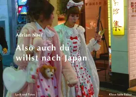 Naef |  Also auch du willst nach Japan | eBook | Sack Fachmedien