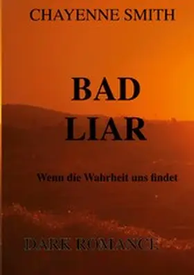 Smith |  Bad Liar | eBook | Sack Fachmedien