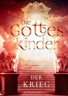 Meier |  Die Gotteskinder | eBook | Sack Fachmedien