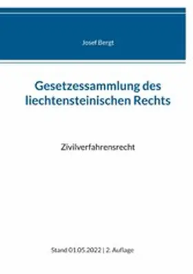 Bergt |  Gesetzessammlung des liechtensteinischen Rechts | eBook | Sack Fachmedien