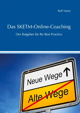 Meier |  Das SKETM-Online-Coaching | eBook | Sack Fachmedien