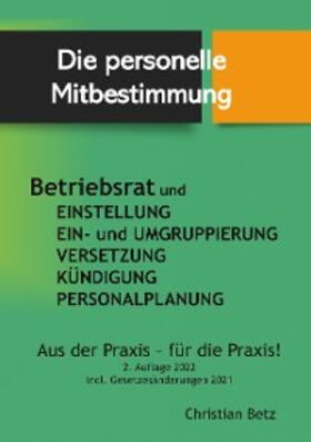 Betz / AG_Betriebsrat und Recht | Betriebsrat und personelle Mitbestimmung | E-Book | sack.de