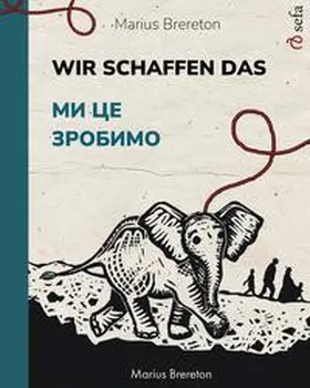Brereton |  Wir schaffen das – ?? ?? ??????? | Buch |  Sack Fachmedien