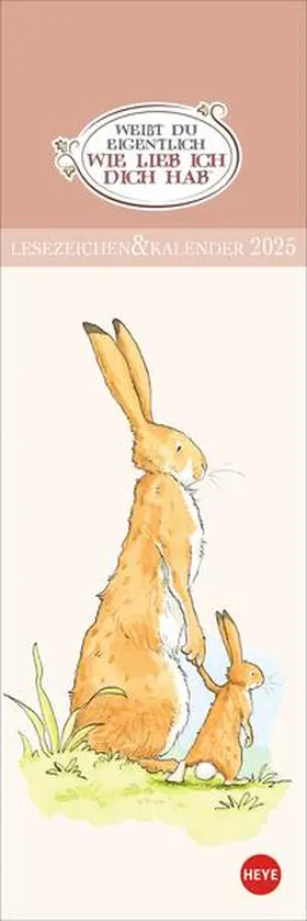  Weißt Du eigentlich, wie lieb ich Dich hab Lesezeichen & Kalender 2025 | Sonstiges |  Sack Fachmedien