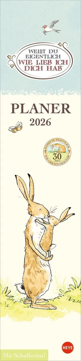 Heye |  Weißt Du eigentlich, wie lieb ich Dich hab? Langplaner 2026 | Sonstiges |  Sack Fachmedien