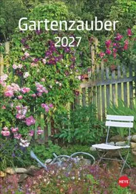 Heye |  Gartenzauber Kalender 2027 | Sonstiges |  Sack Fachmedien